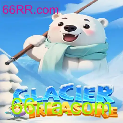 Descobrindo o Mundo Fascinante de GlacierTreasure