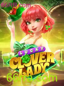 Explorando o Jogo LuckyCloverLady: Um Guia Completo para Novatos e Entusiastas