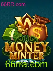 Explorando o Mundo de MoneyMinterBonusBuy: Uma Aventura de Entretenimento