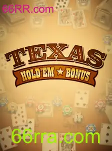 Descubra o Fascinante Mundo do Texas Hold'em Bonus: Regras e Estratégias